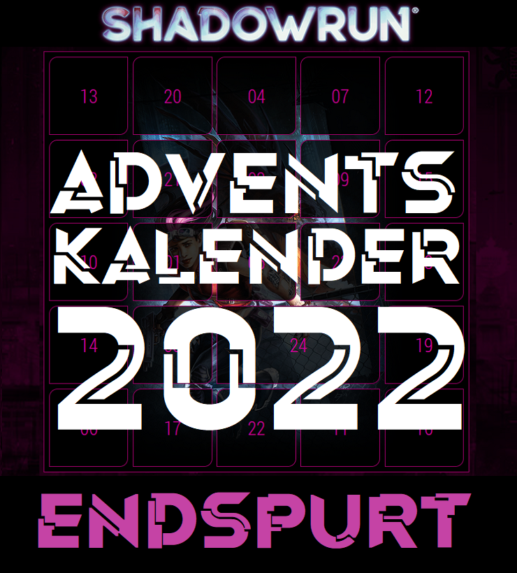 adventskalender-shadowrun-2022-endspurt-